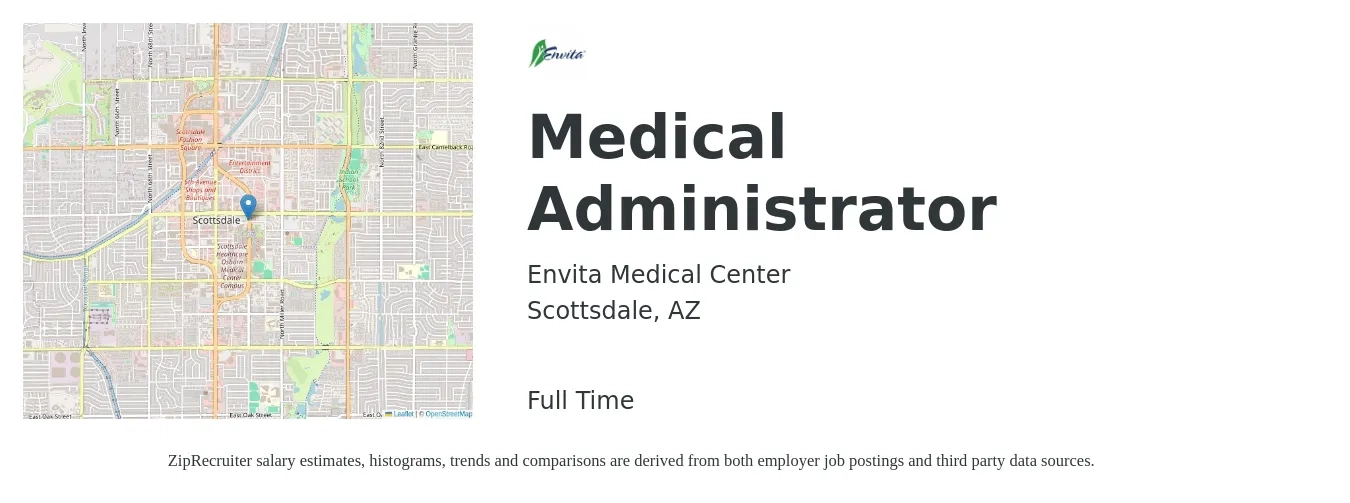 Envita Medical Center job posting for a Medical Administrator in Scottsdale, AZ with a salary of $18 Hourly with a map of Scottsdale location.
