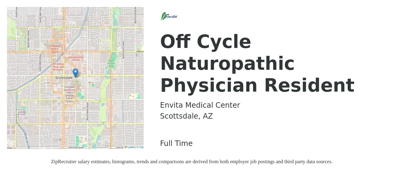 Envita Medical Center job posting for a Off Cycle Naturopathic Physician Resident in Scottsdale, AZ with a salary of $60,000 Yearly with a map of Scottsdale location.