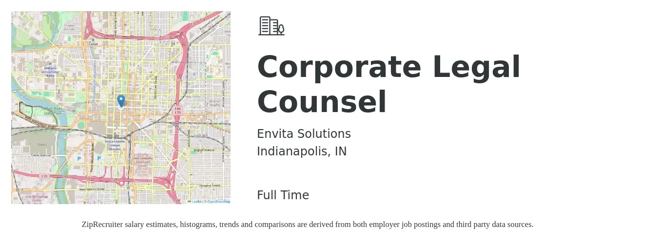 Envita Solutions job posting for a Corporate Legal Counsel in Indianapolis, IN with a salary of $124,300 to $175,400 Yearly with a map of Indianapolis location.