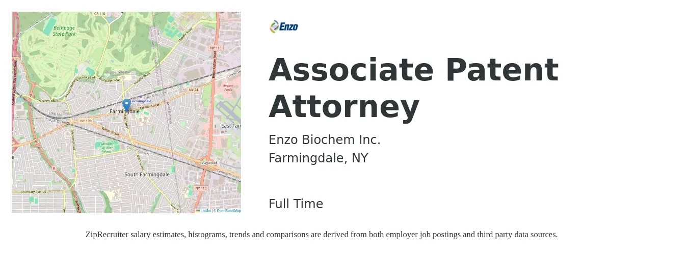Enzo Biochem Inc. job posting for a Associate Patent Attorney in Farmingdale, NY with a salary of $117,200 to $183,200 Yearly with a map of Farmingdale location.