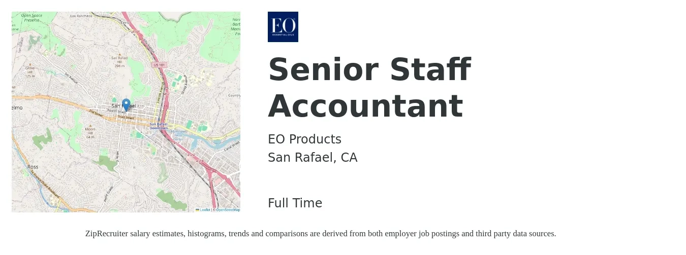 EO Products job posting for a Senior Staff Accountant in San Rafael, CA with a salary of $67,000 Yearly with a map of San Rafael location.