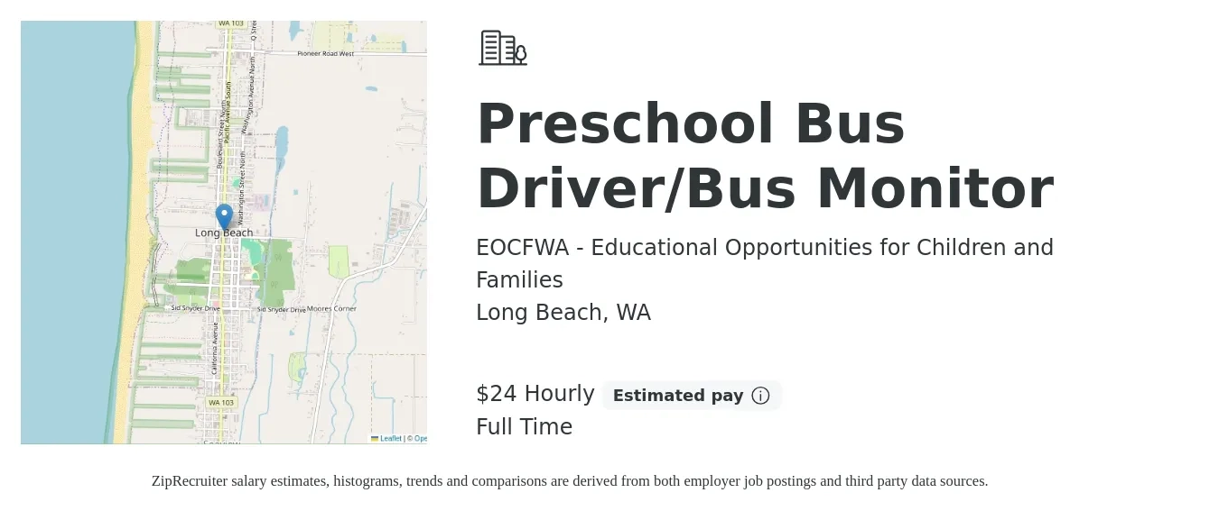 EOCFWA - Educational Opportunities for Children and Families job posting for a Preschool Bus Driver/Bus Monitor in Long Beach, WA with a salary of $25 Hourly with a map of Long Beach location.