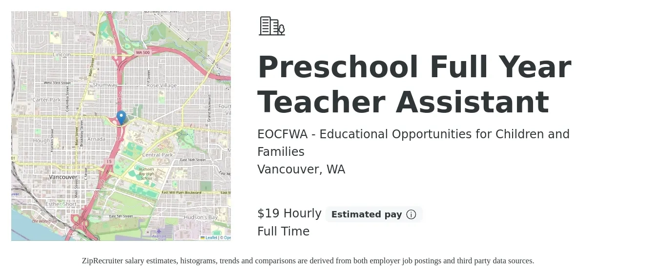 EOCFWA - Educational Opportunities for Children and Families job posting for a Preschool Full Year Teacher Assistant in Vancouver, WA with a salary of $20 to $20 Hourly with a map of Vancouver location.