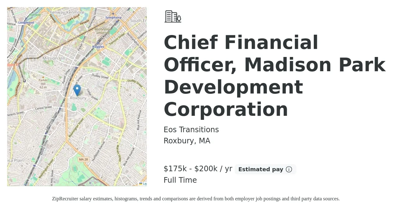 Eos Transitions job posting for a Chief Financial Officer, Madison Park Development Corporation in Roxbury, MA with a salary of $175,000 to $200,000 Yearly with a map of Roxbury location.