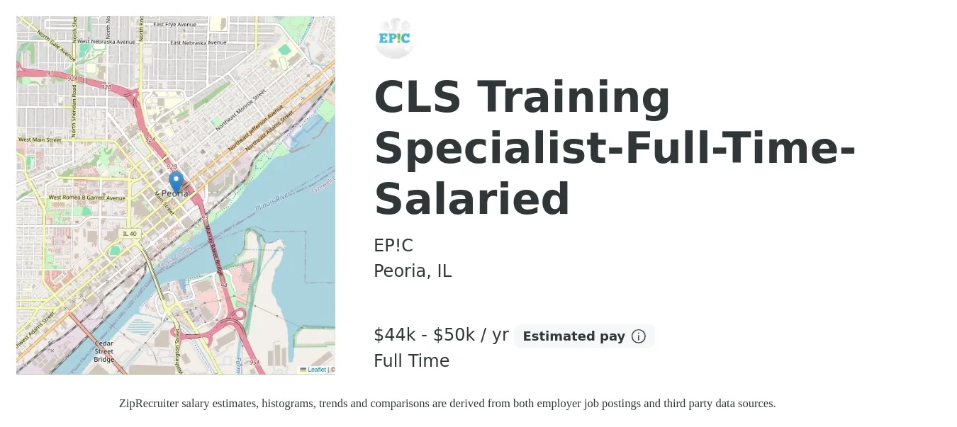 EP!C job posting for a CLS Training Specialist-Full-Time-Salaried in Peoria, IL with a salary of $44,000 to $50,000 Yearly with a map of Peoria location.