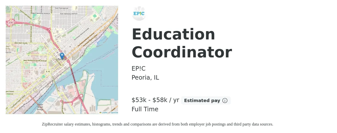 EP!C job posting for a Education Coordinator in Peoria, IL with a salary of $53,000 to $58,000 Yearly with a map of Peoria location.