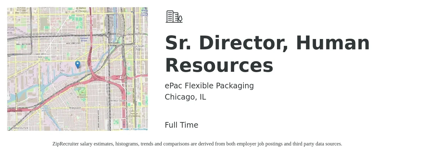 ePac Flexible Packaging job posting for a Sr. Director, Human Resources in Chicago, IL with a salary of $91,200 to $140,600 Yearly with a map of Chicago location.