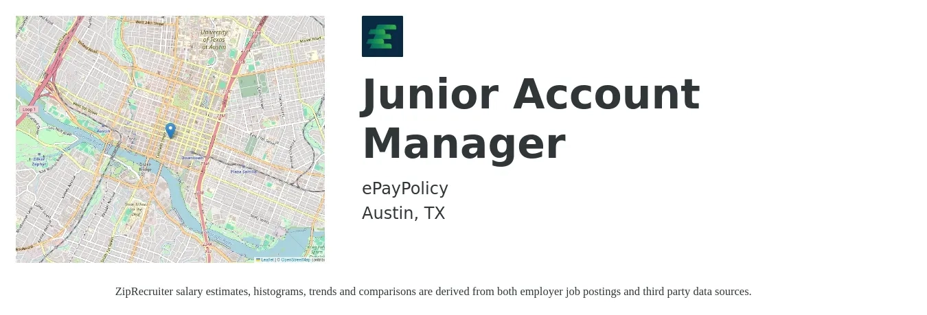 ePayPolicy job posting for a Junior Account Manager in Austin, TX with a salary of $40,600 to $55,000 Yearly with a map of Austin location.