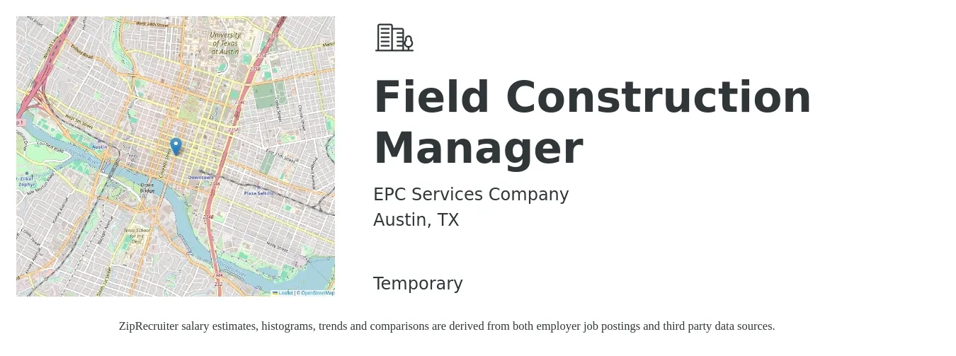 EPC Services Company job posting for a Field Construction Manager in Austin, TX with a salary of $59,500 to $93,700 Yearly with a map of Austin location.