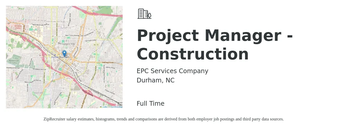 EPC Services Company job posting for a Project Manager - Construction in Durham, NC with a salary of $70,700 to $112,100 Yearly with a map of Durham location.