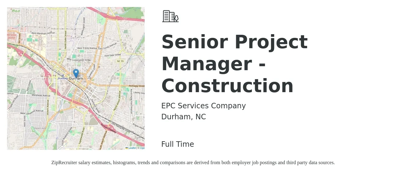 EPC Services Company job posting for a Senior Project Manager - Construction in Durham, NC with a salary of $97,500 to $137,600 Yearly with a map of Durham location.