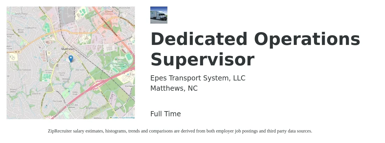 Epes Transport System, LLC job posting for a Dedicated Operations Supervisor in Matthews, NC with a salary of $38,500 to $72,800 Yearly with a map of Matthews location.