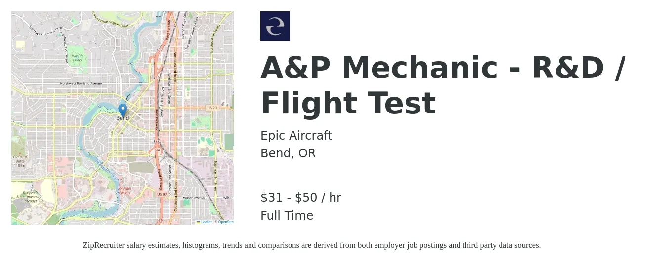 Epic Aircraft job posting for a A&P Mechanic - R&D / Flight Test in Bend, OR with a salary of $27 to $48 Hourly with a map of Bend location.