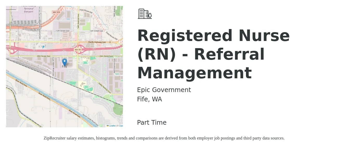 Epic Government job posting for a Registered Nurse (RN) - Referral Management in Fife, WA with a salary of $35 to $40 Hourly with a map of Fife location.