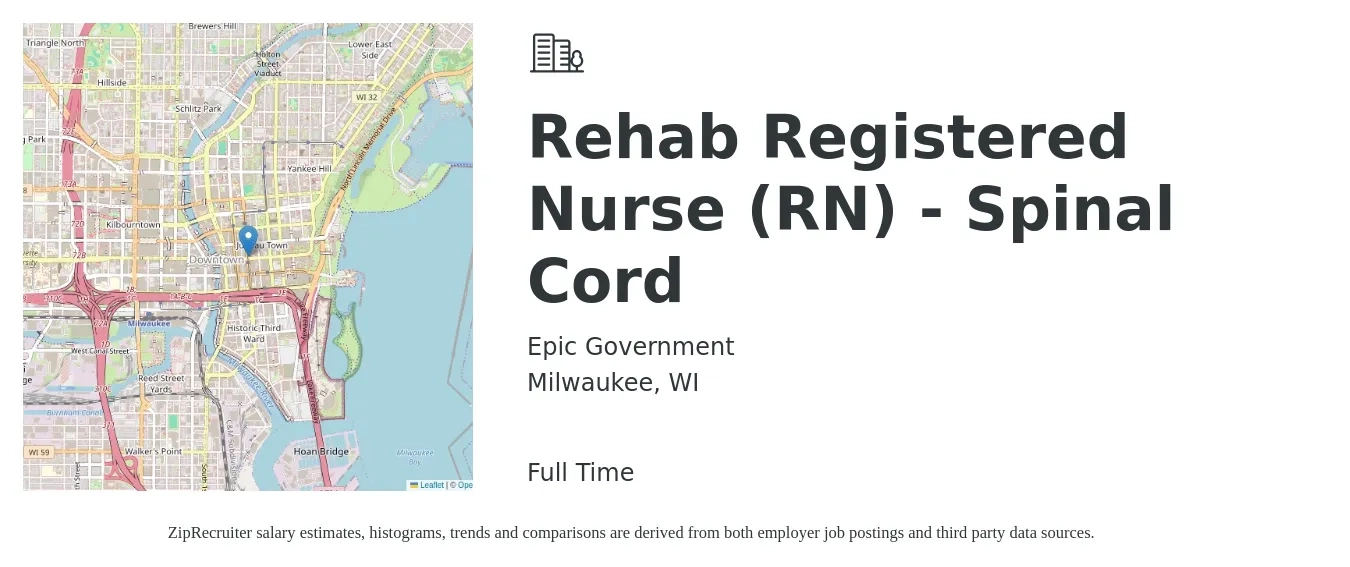 Epic Government job posting for a Rehab Registered Nurse (RN) - Spinal Cord in Milwaukee, WI with a salary of $34 to $53 Hourly with a map of Milwaukee location.