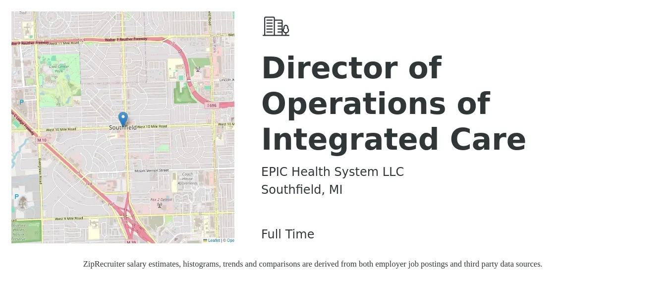 EPIC Health System LLC job posting for a Director of Operations of Integrated Care in Southfield, MI with a salary of $68,900 to $123,700 Yearly with a map of Southfield location.