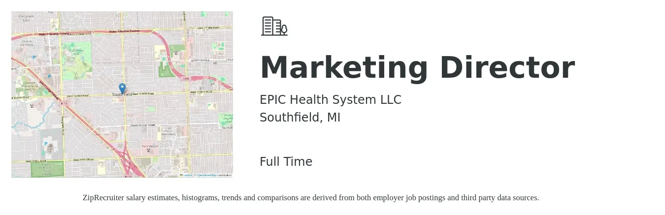 EPIC Health System LLC job posting for a Marketing Director in Southfield, MI with a salary of $65,300 to $120,100 Yearly with a map of Southfield location.