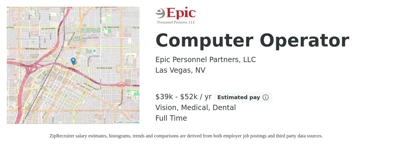 Epic Personnel Partners, LLC job posting for a Computer Operator in Las Vegas, NV with a salary of $39,520 to $52,000 Yearly and benefits including medical, pto, vision, and dental with a map of Las Vegas location.