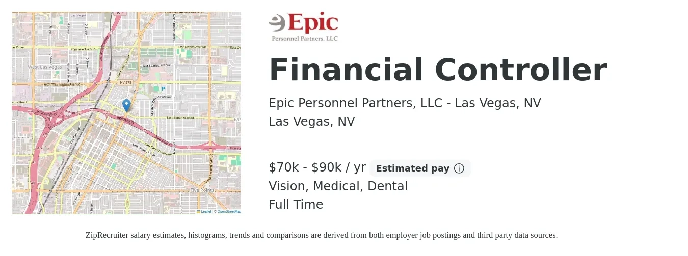 Epic Personnel Partners, LLC - Las Vegas, NV job posting for a Financial Controller in Las Vegas, NV with a salary of $70,000 to $90,000 Yearly and benefits including vision, dental, and medical with a map of Las Vegas location.