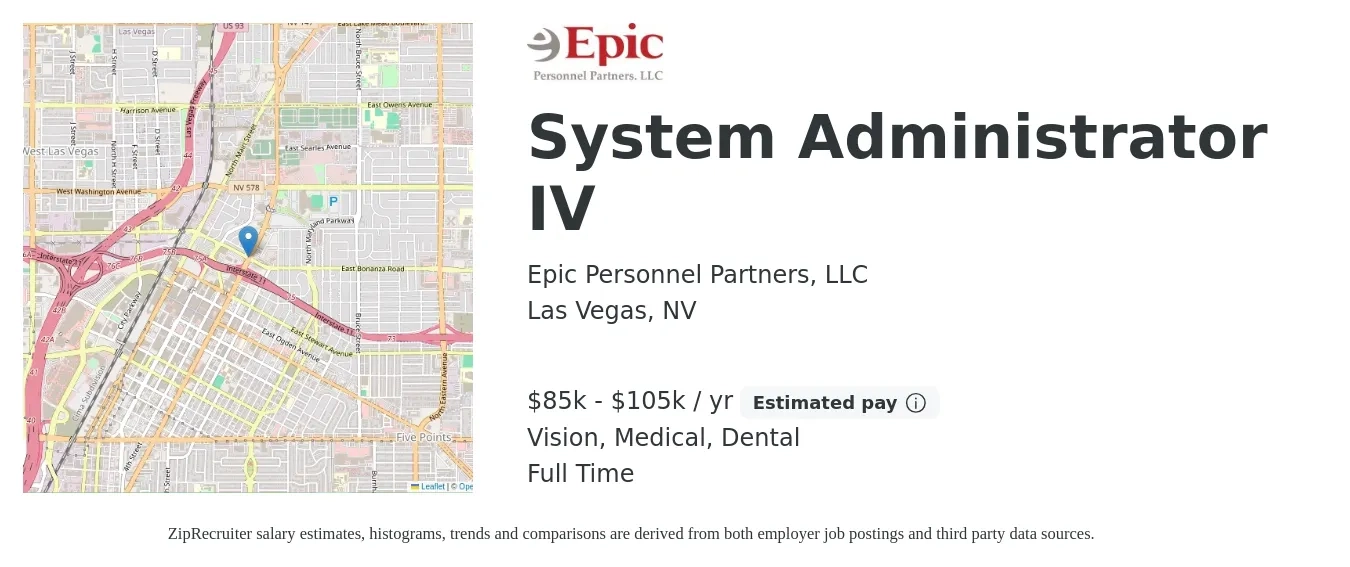 Epic Personnel Partners, LLC job posting for a System Administrator IV in Las Vegas, NV with a salary of $85,000 to $105,000 Yearly and benefits including dental, medical, and vision with a map of Las Vegas location.