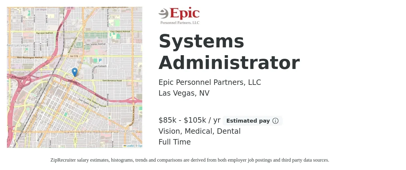 Epic Personnel Partners, LLC job posting for a Systems Administrator in Las Vegas, NV with a salary of $85,000 to $105,000 Yearly and benefits including retirement, vision, dental, and medical with a map of Las Vegas location.