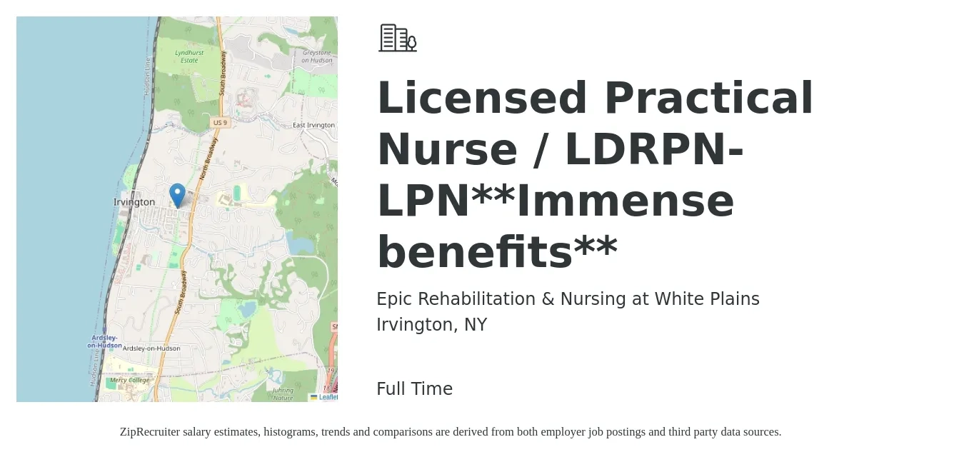 Epic Rehabilitation & Nursing at White Plains job posting for a Licensed Practical Nurse / LDRPN- LPN**Immense benefits** in Irvington, NY with a salary of $27 to $36 Hourly with a map of Irvington location.