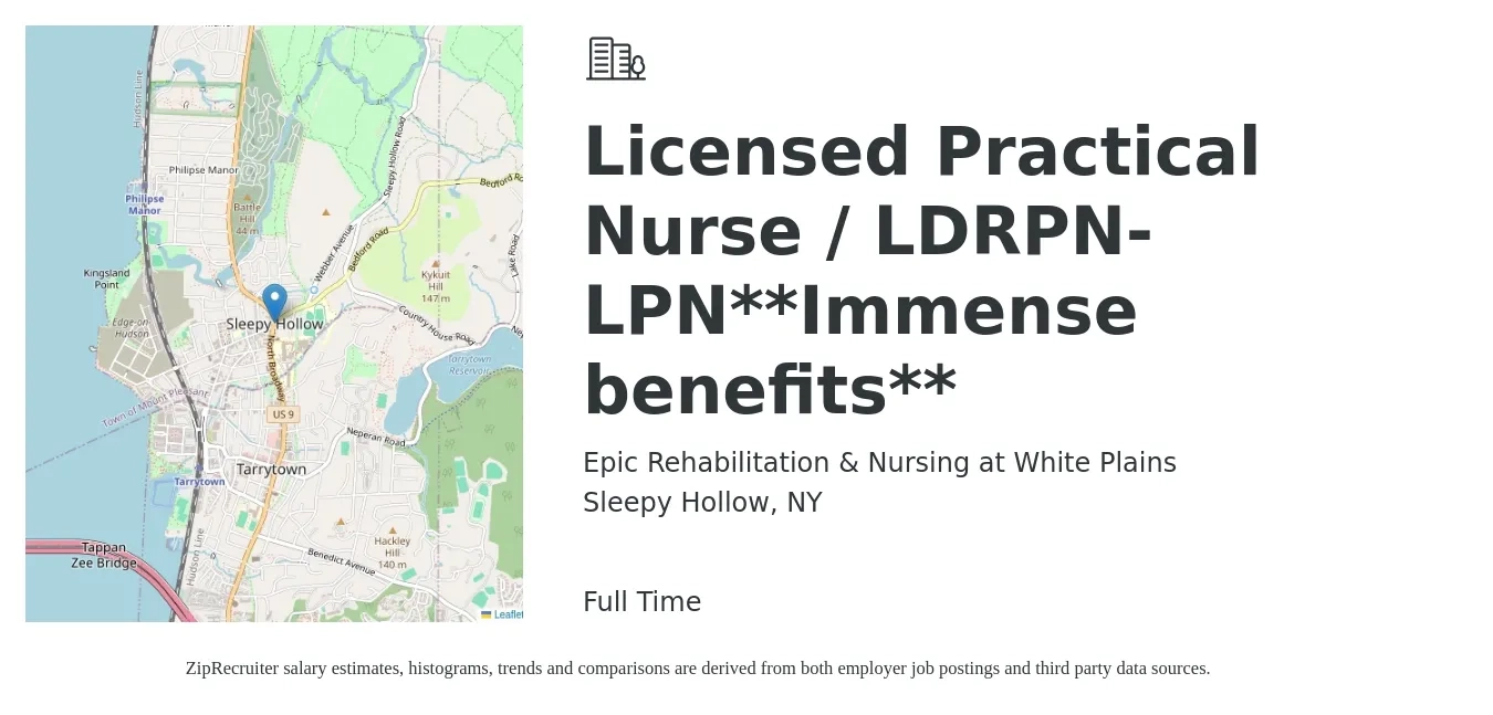Epic Rehabilitation & Nursing at White Plains job posting for a Licensed Practical Nurse / LDRPN- LPN**Immense benefits** in Sleepy Hollow, NY with a salary of $27 to $37 Hourly with a map of Sleepy Hollow location.