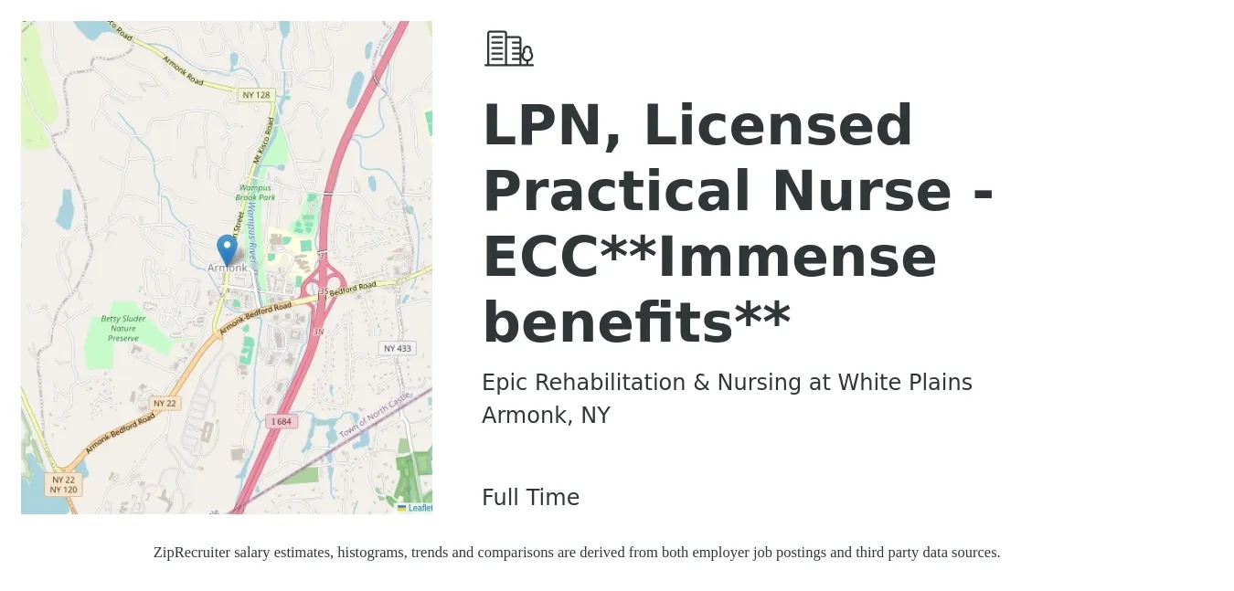 Epic Rehabilitation & Nursing at White Plains job posting for a LPN, Licensed Practical Nurse - ECC**Immense benefits** in Armonk, NY with a salary of $28 to $38 Hourly with a map of Armonk location.