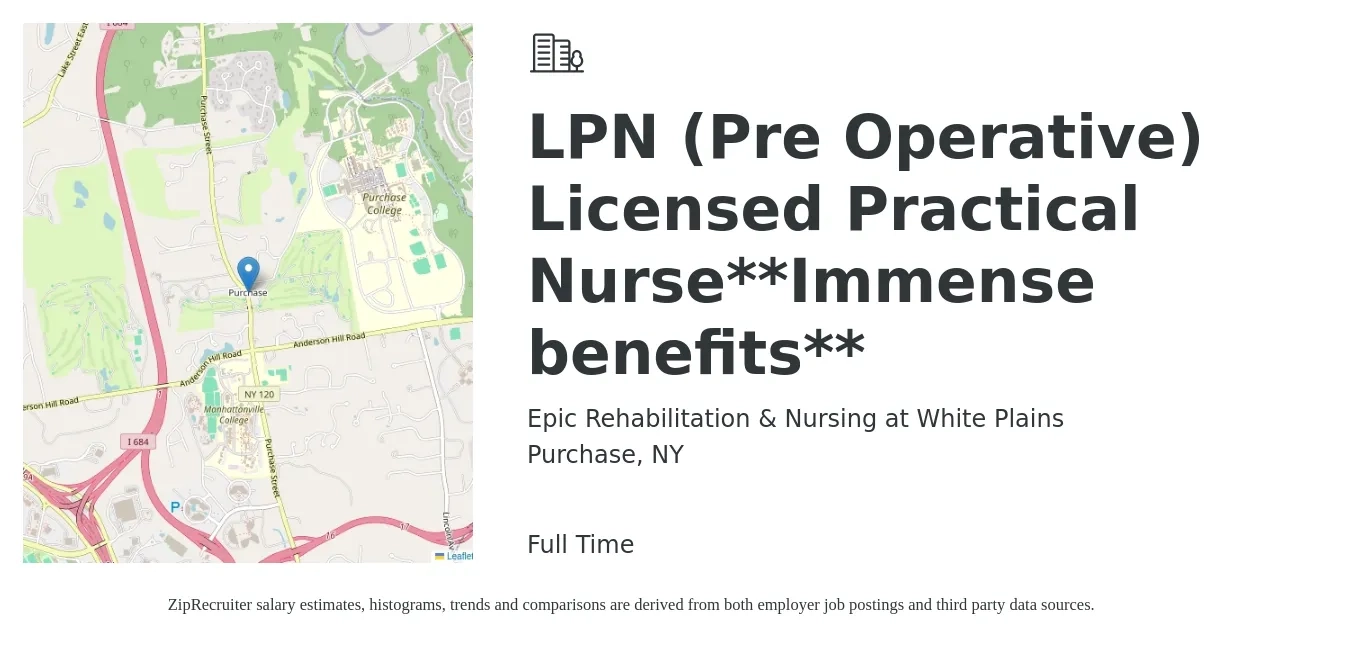 Epic Rehabilitation & Nursing at White Plains job posting for a LPN (Pre Operative) Licensed Practical Nurse**Immense benefits** in Purchase, NY with a salary of $27 to $37 Hourly with a map of Purchase location.
