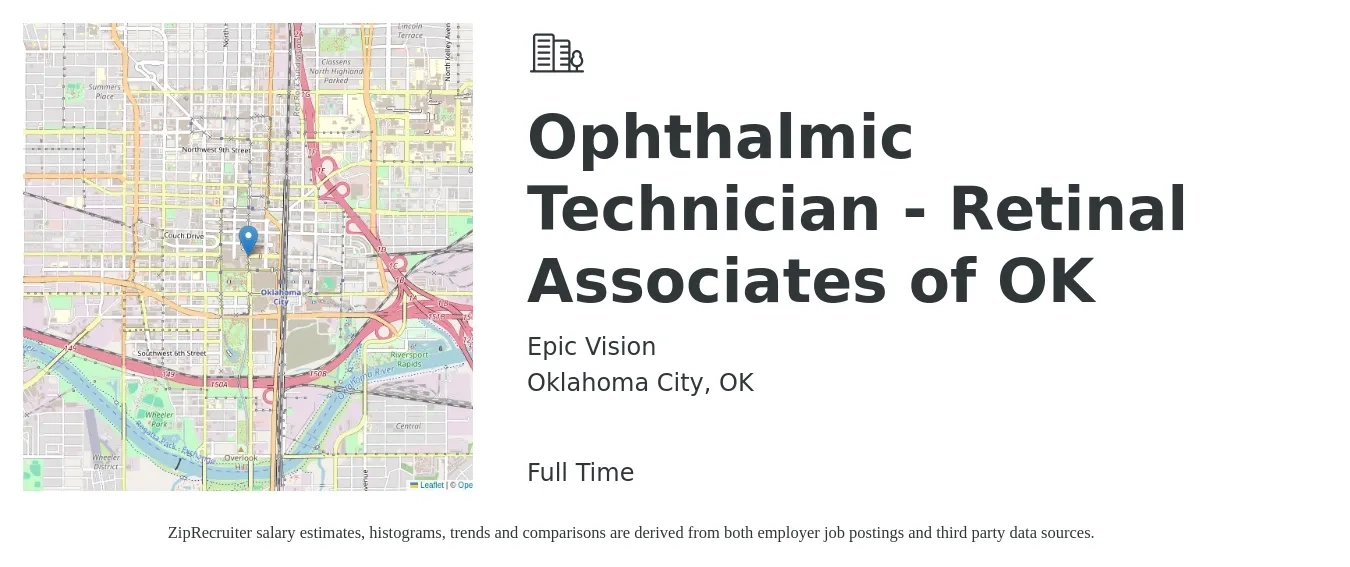 Epic Vision job posting for a Ophthalmic Technician - Retinal Associates of OK in Oklahoma City, OK with a salary of $18 to $24 Hourly with a map of Oklahoma City location.