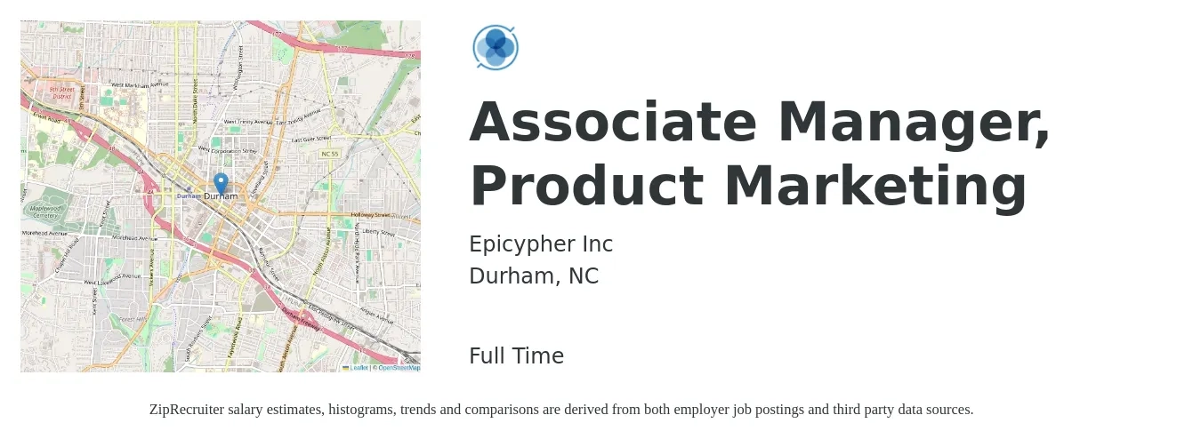 Epicypher Inc job posting for a Associate Manager, Product Marketing in Durham, NC with a salary of $32 to $44 Hourly with a map of Durham location.