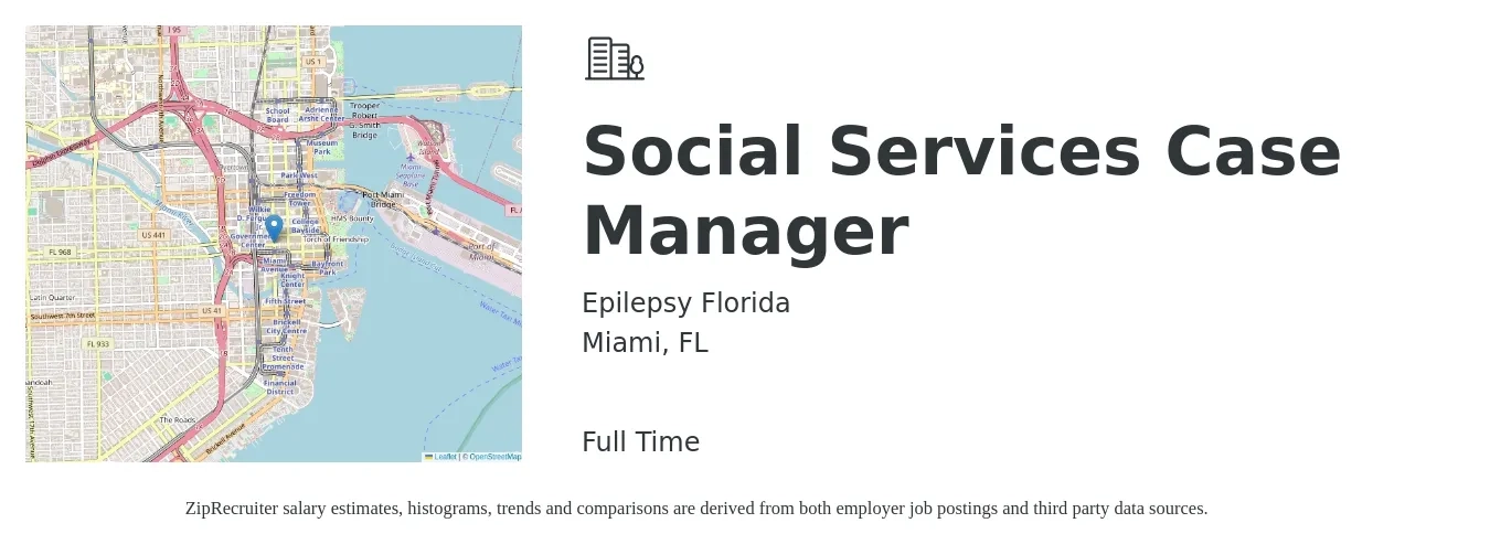 Epilepsy Florida job posting for a Social Services Case Manager in Miami, FL with a salary of $18,200 Monthly with a map of Miami location.