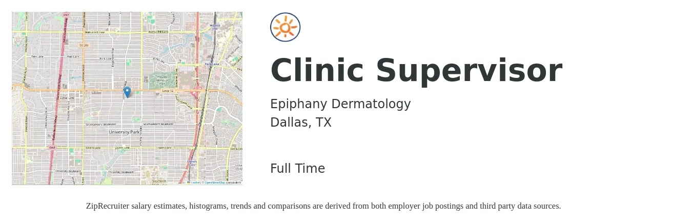 Epiphany Dermatology job posting for a Clinic Supervisor in Dallas, TX with a salary of $63,400 to $87,600 Yearly with a map of Dallas location.