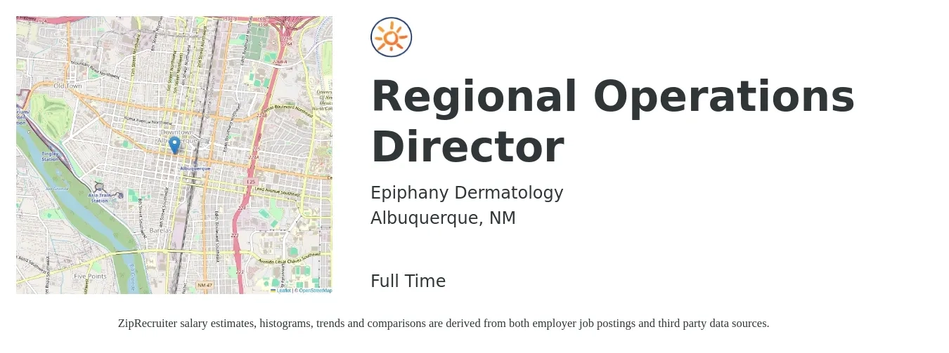 Epiphany Dermatology job posting for a Regional Operations Director in Albuquerque, NM with a salary of $86,100 to $127,100 Yearly with a map of Albuquerque location.