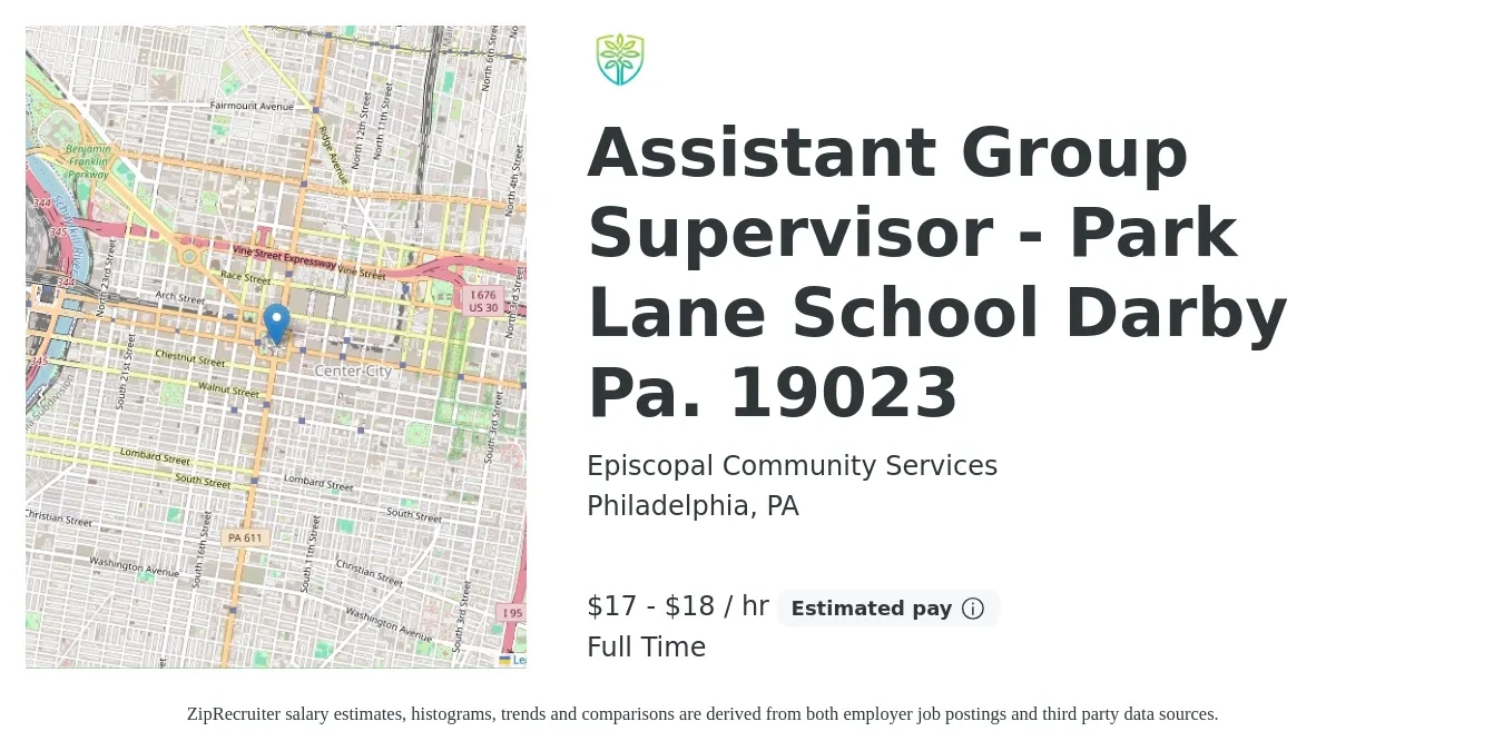 Episcopal Community Services job posting for a Assistant Group Supervisor - Park Lane School Darby Pa. 19023 in Philadelphia, PA with a salary of $19 to $19 Hourly with a map of Philadelphia location.
