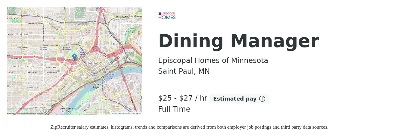 Episcopal Homes of Minnesota job posting for a Dining Manager in Saint Paul, MN with a salary of $55,000 to $60,000 Yearly with a map of Saint Paul location.