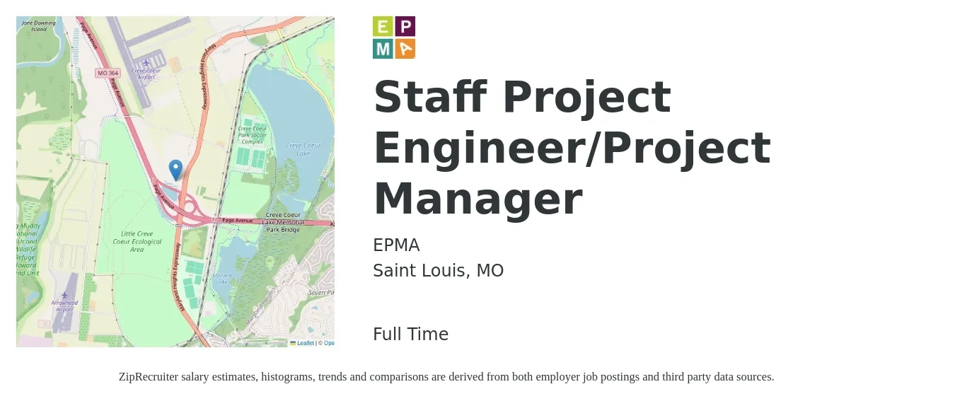 EPMA job posting for a Staff Project Engineer/Project Manager in Saint Louis, MO with a salary of $88,000 to $126,900 Yearly with a map of Saint Louis location.