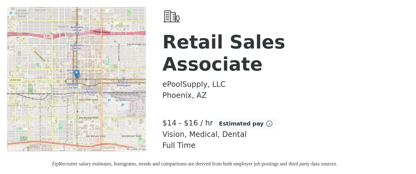 ePoolSupply, LLC job posting for a Retail Sales Associate in Phoenix, AZ with a salary of $15 to $17 Hourly and benefits including dental, medical, pto, and vision with a map of Phoenix location.