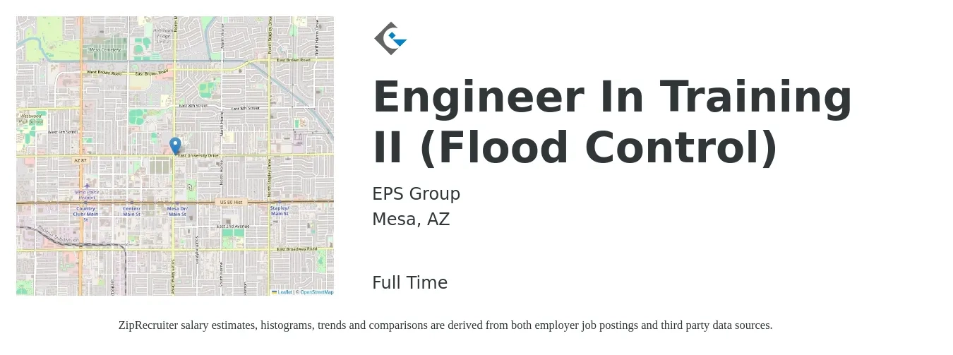 EPS Group job posting for a Engineer In Training II (Flood Control) in Mesa, AZ with a salary of $51,600 to $73,900 Yearly with a map of Mesa location.