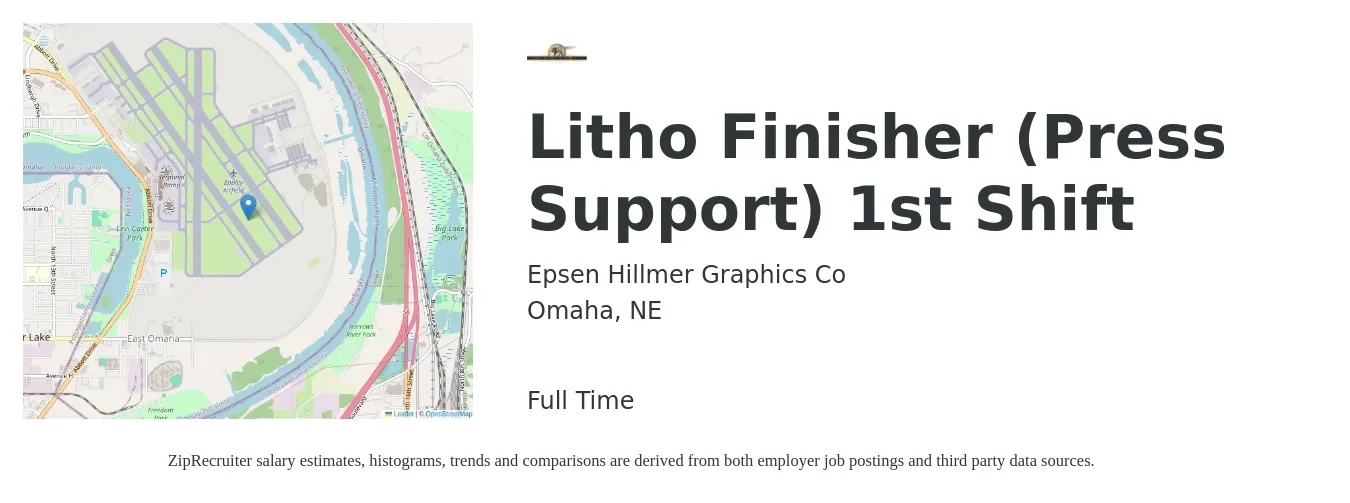 Epsen Hillmer Graphics Co job posting for a Litho Finisher (Press Support) 1st Shift in Omaha, NE with a salary of $17 to $20 Hourly with a map of Omaha location.