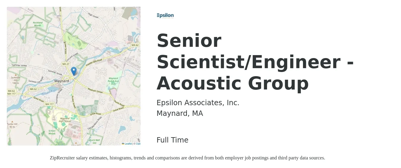 Epsilon Associates, Inc. job posting for a Senior Scientist/Engineer - Acoustic Group in Maynard, MA with a salary of $97,100 to $132,600 Yearly with a map of Maynard location.