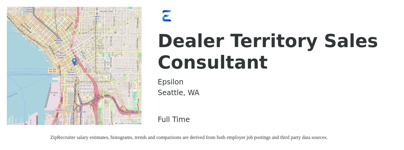 Epsilon job posting for a Dealer Territory Sales Consultant in Seattle, WA with a salary of $65,000 to $70,000 Yearly with a map of Seattle location.