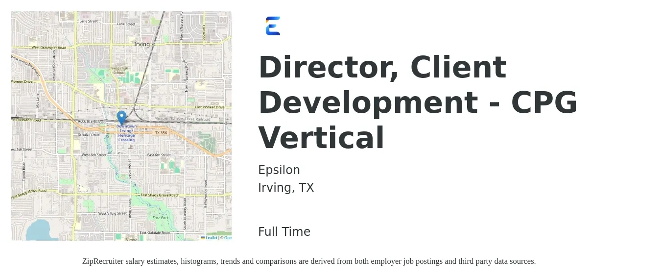 Epsilon job posting for a Director, Client Development - CPG Vertical in Irving, TX with a salary of $92,800 to $155,500 Yearly with a map of Irving location.