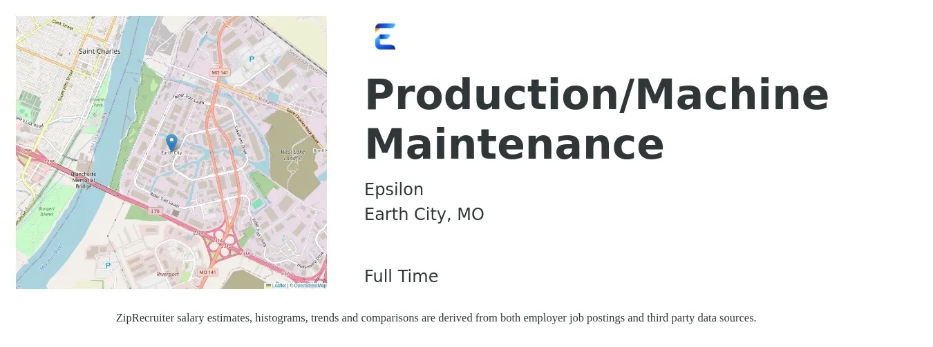 Epsilon job posting for a Production/Machine Maintenance in Earth City, MO with a salary of $20 to $30 Hourly with a map of Earth City location.