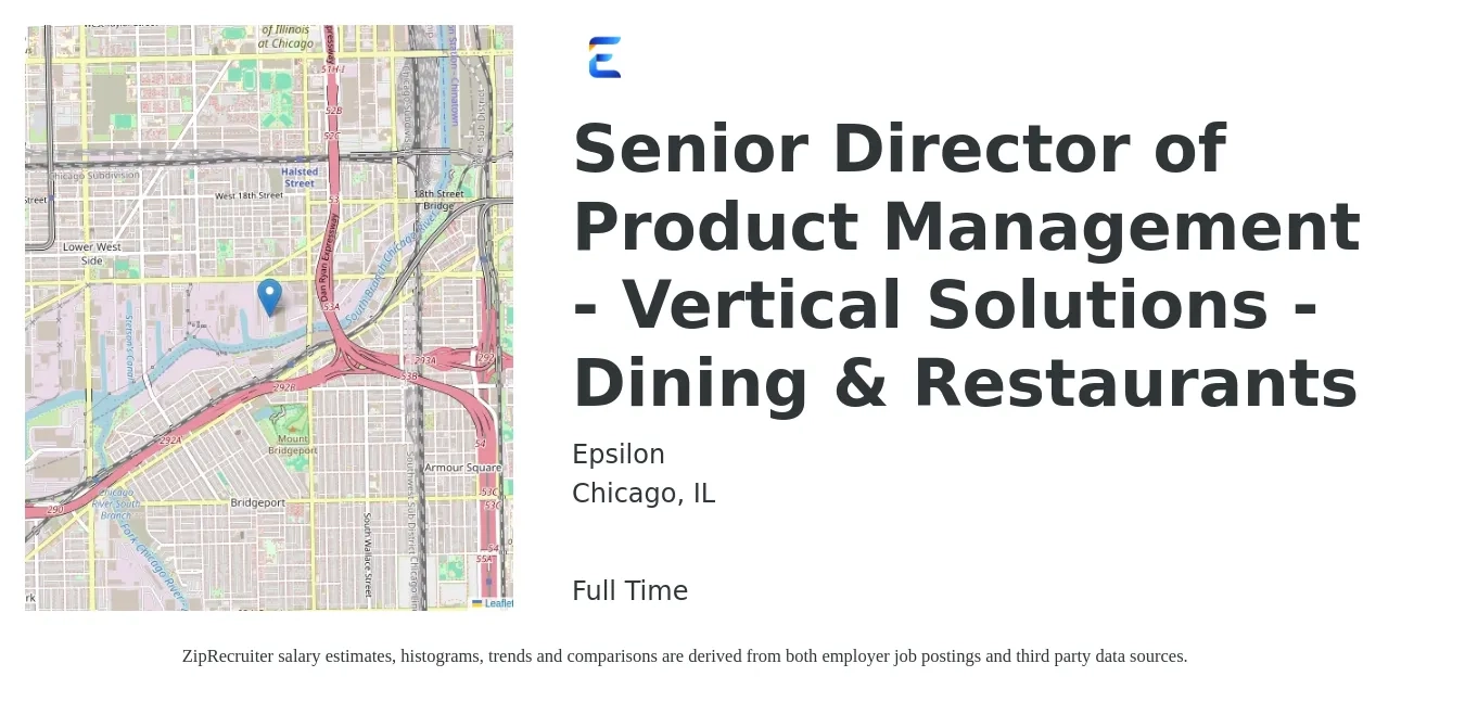 Epsilon job posting for a Senior Director of Product Management - Vertical Solutions - Dining & Restaurants in Chicago, IL with a salary of $240,200 to $251,600 Yearly with a map of Chicago location.