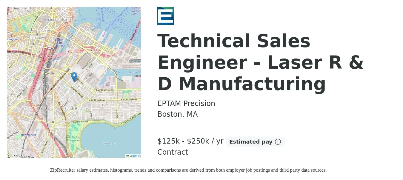 EPTAM Precision job posting for a Technical Sales Engineer - Laser R & D Manufacturing in Boston, MA with a salary of $125,000 to $250,000 Yearly (plus commission) with a map of Boston location.