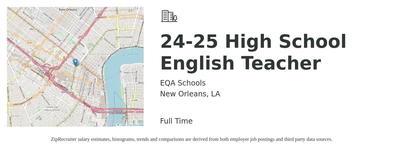 EQA Schools job posting for a 24-25 High School English Teacher in New Orleans, LA with a salary of $43,700 to $62,200 Yearly with a map of New Orleans location.