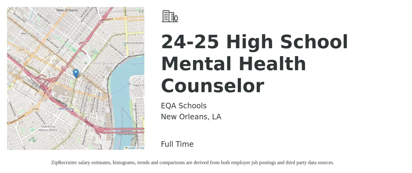 EQA Schools job posting for a 24-25 High School Mental Health Counselor in New Orleans, LA with a salary of $45,600 to $66,000 Yearly with a map of New Orleans location.