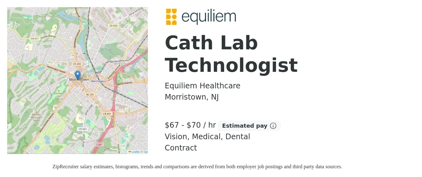 Equiliem Healthcare job posting for a Cath Lab Technologist in Morristown, NJ with a salary of $70 to $73 Hourly and benefits including vision, dental, and medical with a map of Morristown location.