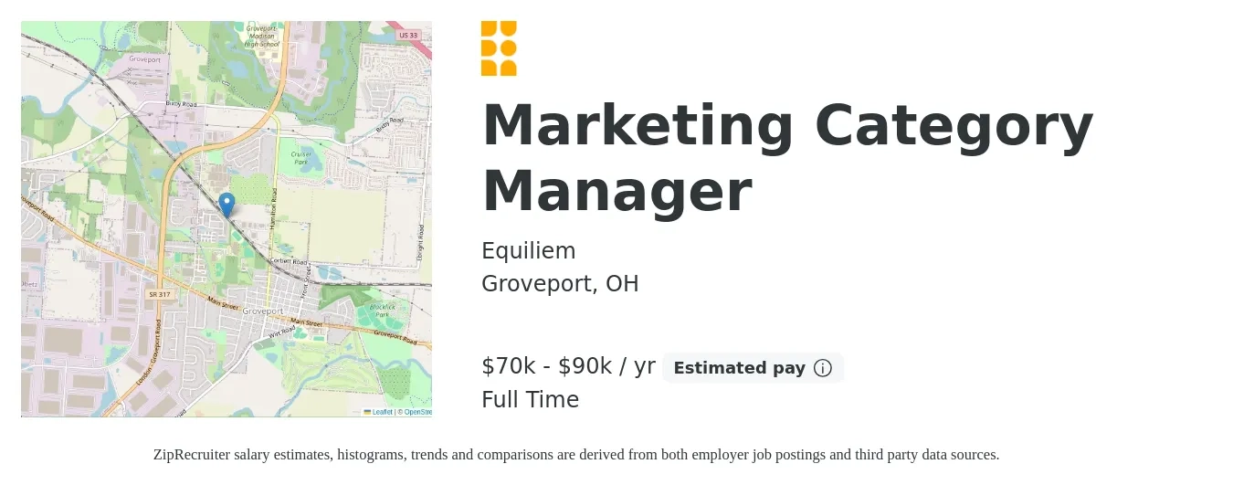 Equiliem job posting for a Marketing Category Manager in Groveport, OH with a salary of $70,000 to $90,000 Yearly with a map of Groveport location.